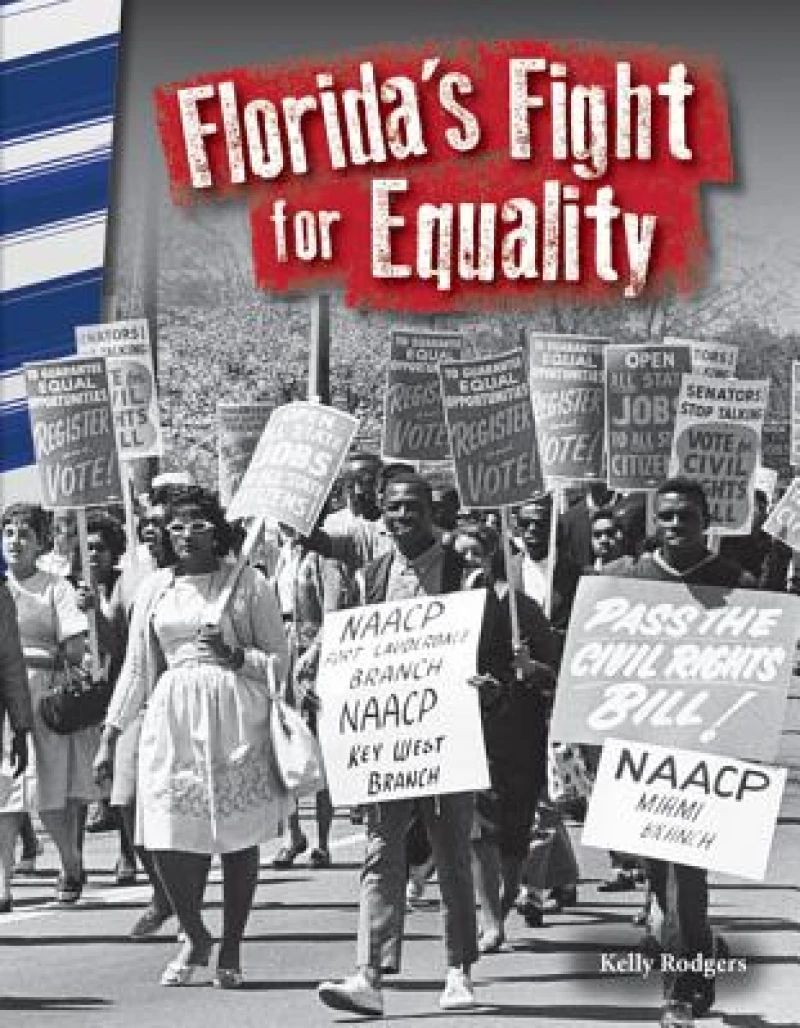 Florida''s Fight for Equality