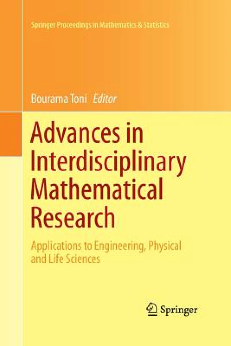 Advances in Interdisciplinary Mathematical Research