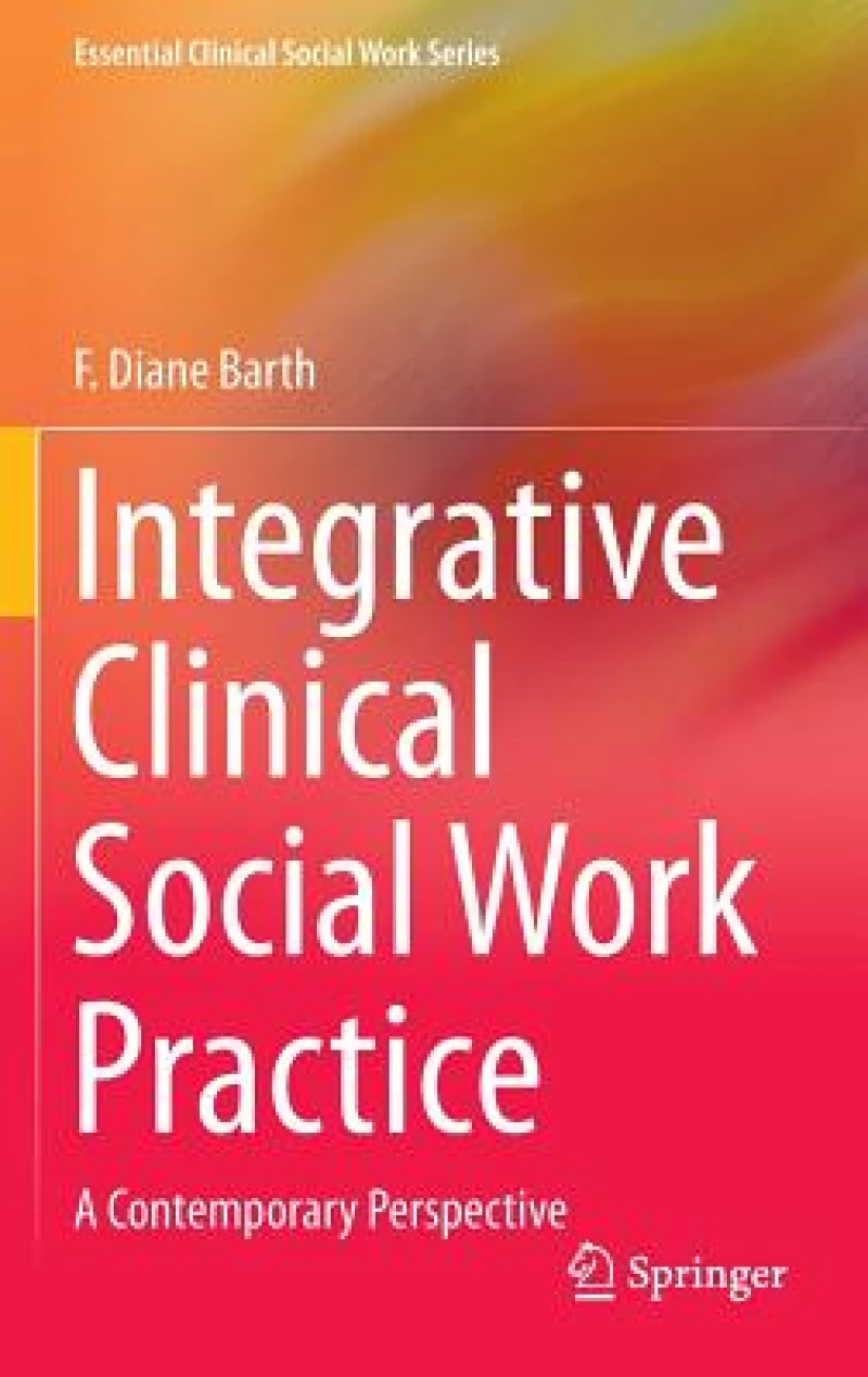 Integrative Clinical Social Work Practice