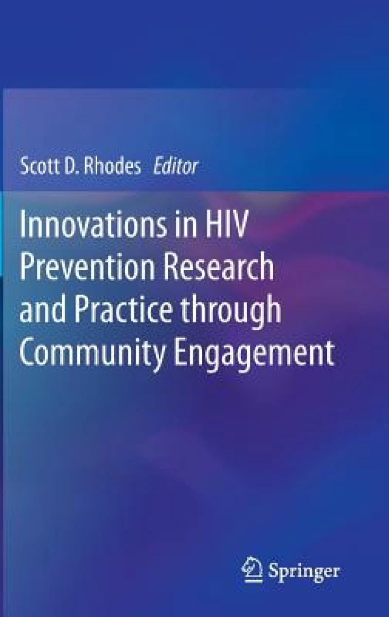 Innovations in HIV Prevention Research and Practice through Community Engagement