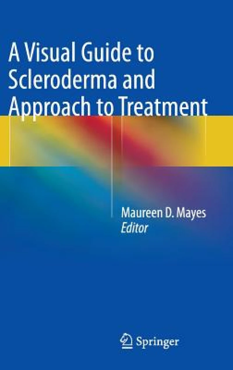 A Visual Guide to Scleroderma and Approach to Treatment
