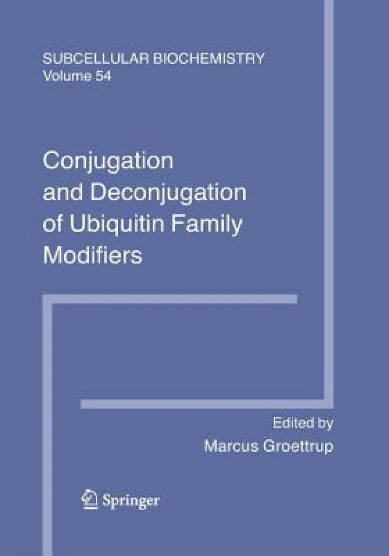 Conjugation and Deconjugation of Ubiquitin Family Modifiers