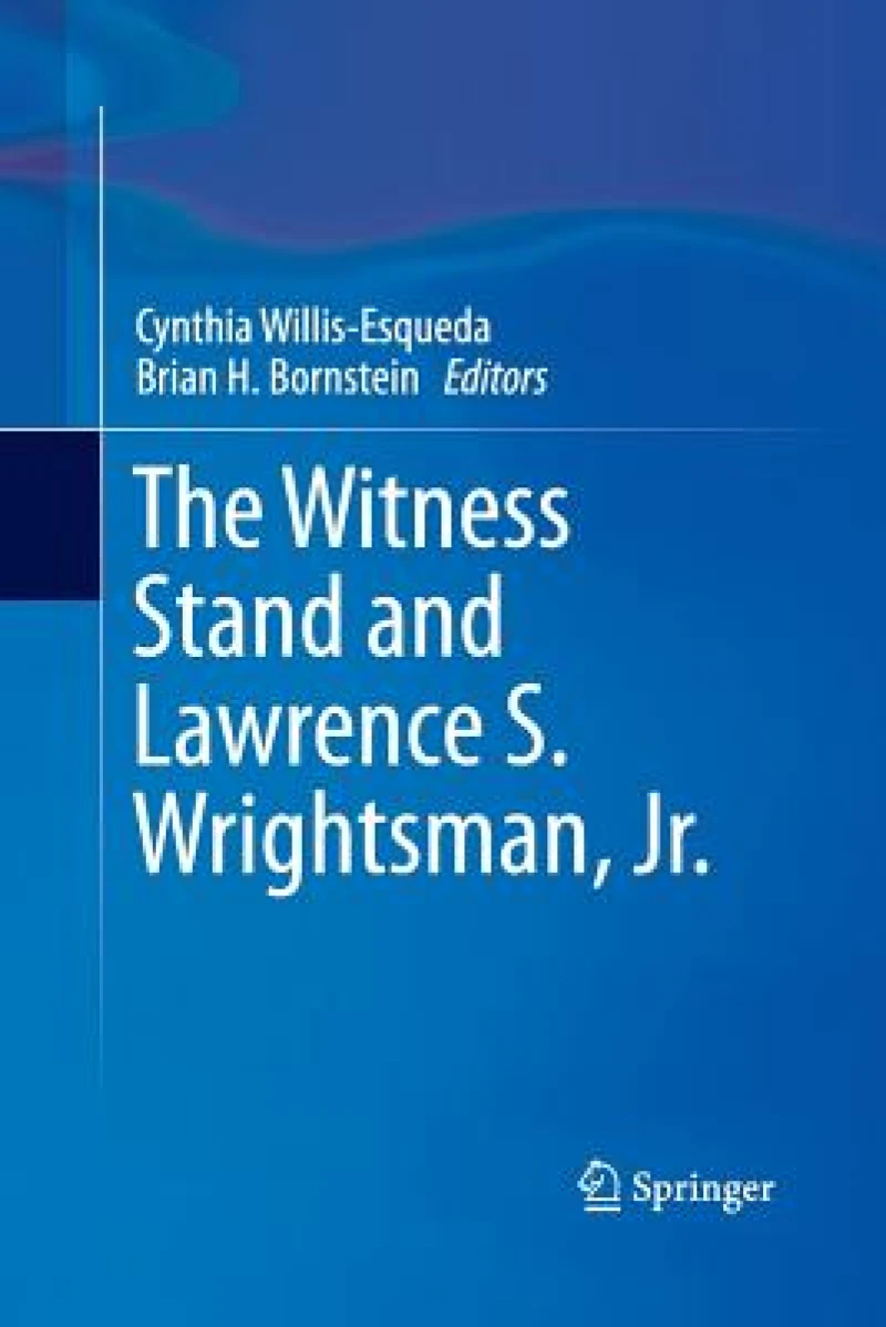 The Witness Stand and Lawrence S. Wrightsman, Jr.