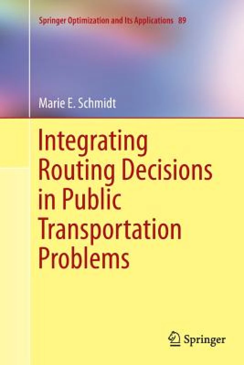 Integrating Routing Decisions in Public Transportation Problems