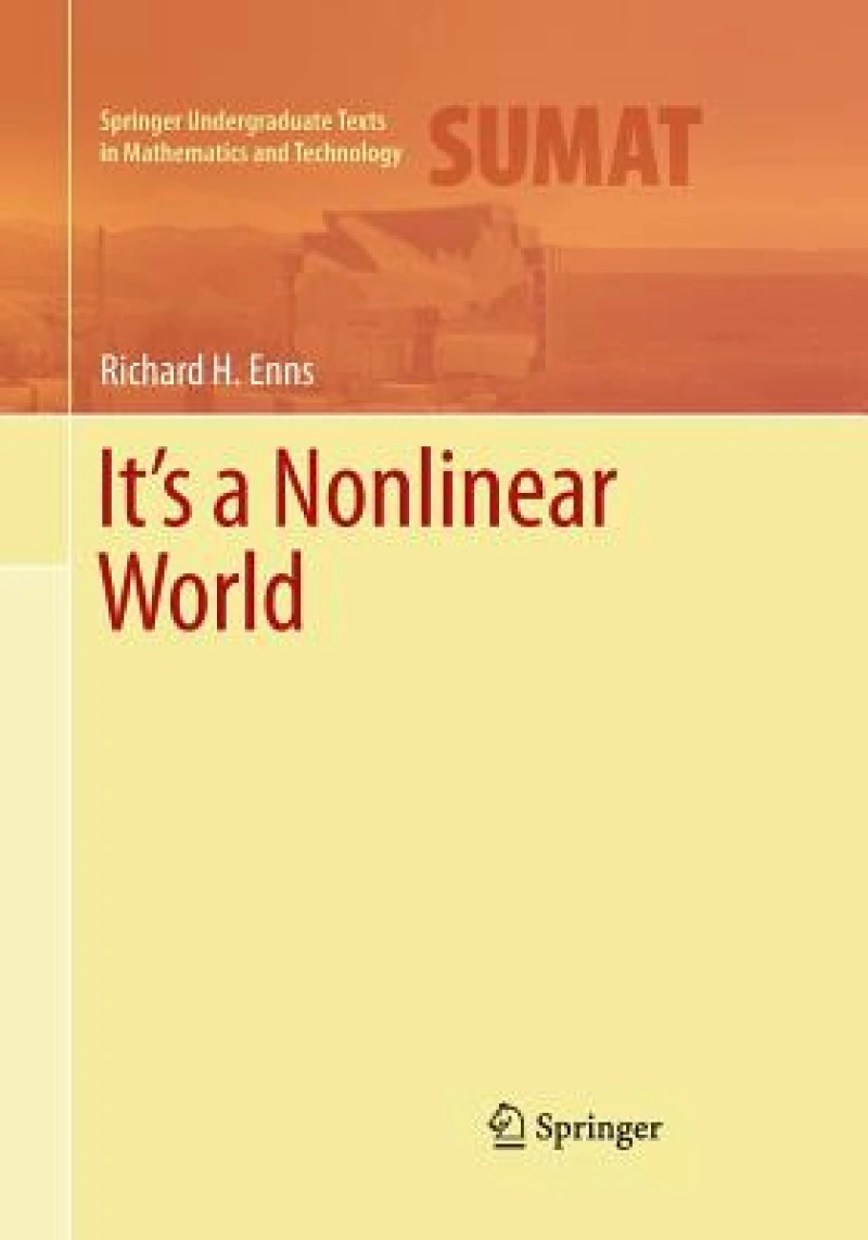 It''s a Nonlinear World