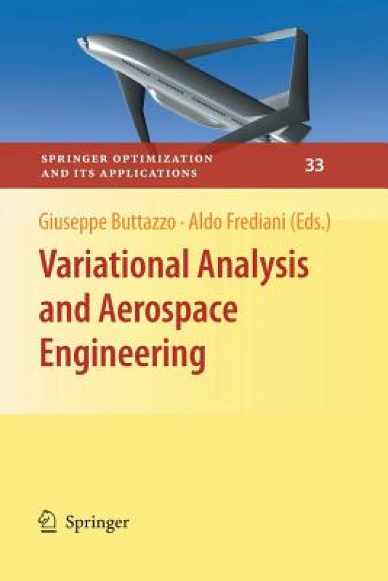 Variational Analysis and Aerospace Engineering