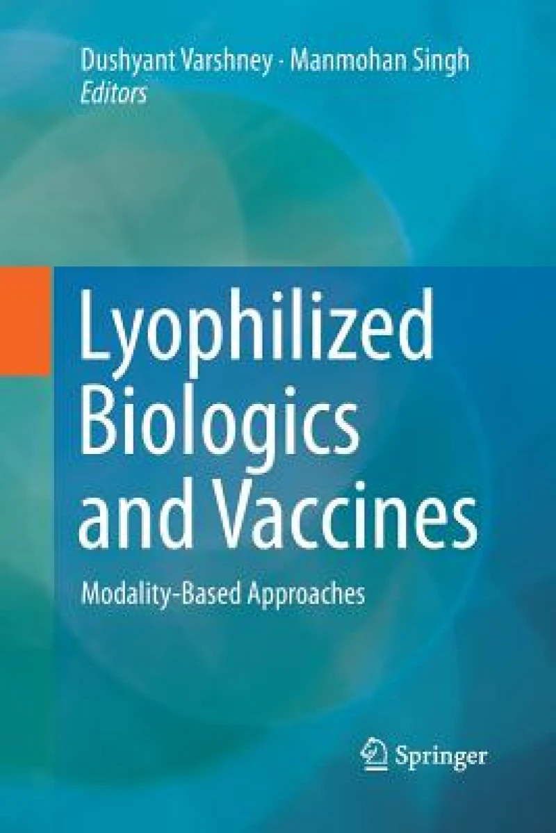 Lyophilized Biologics and Vaccines