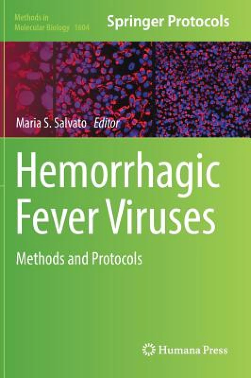 Hemorrhagic Fever Viruses