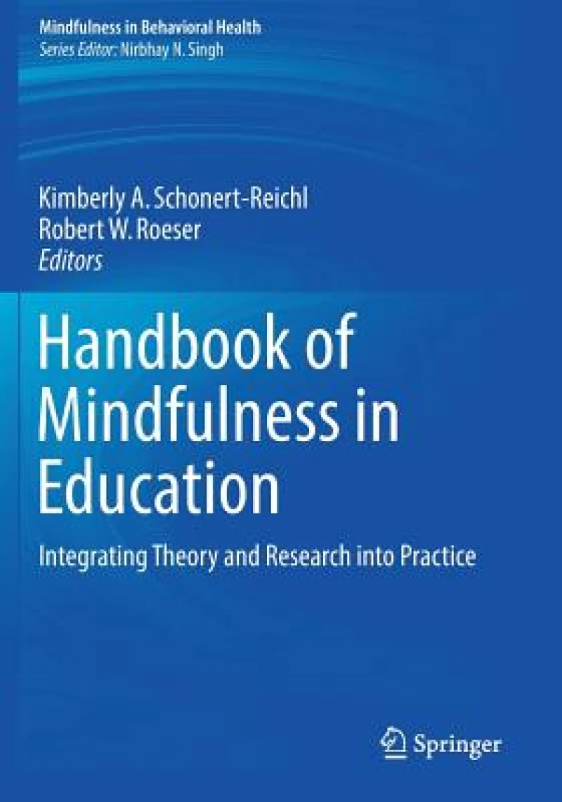 Handbook of Mindfulness in Education