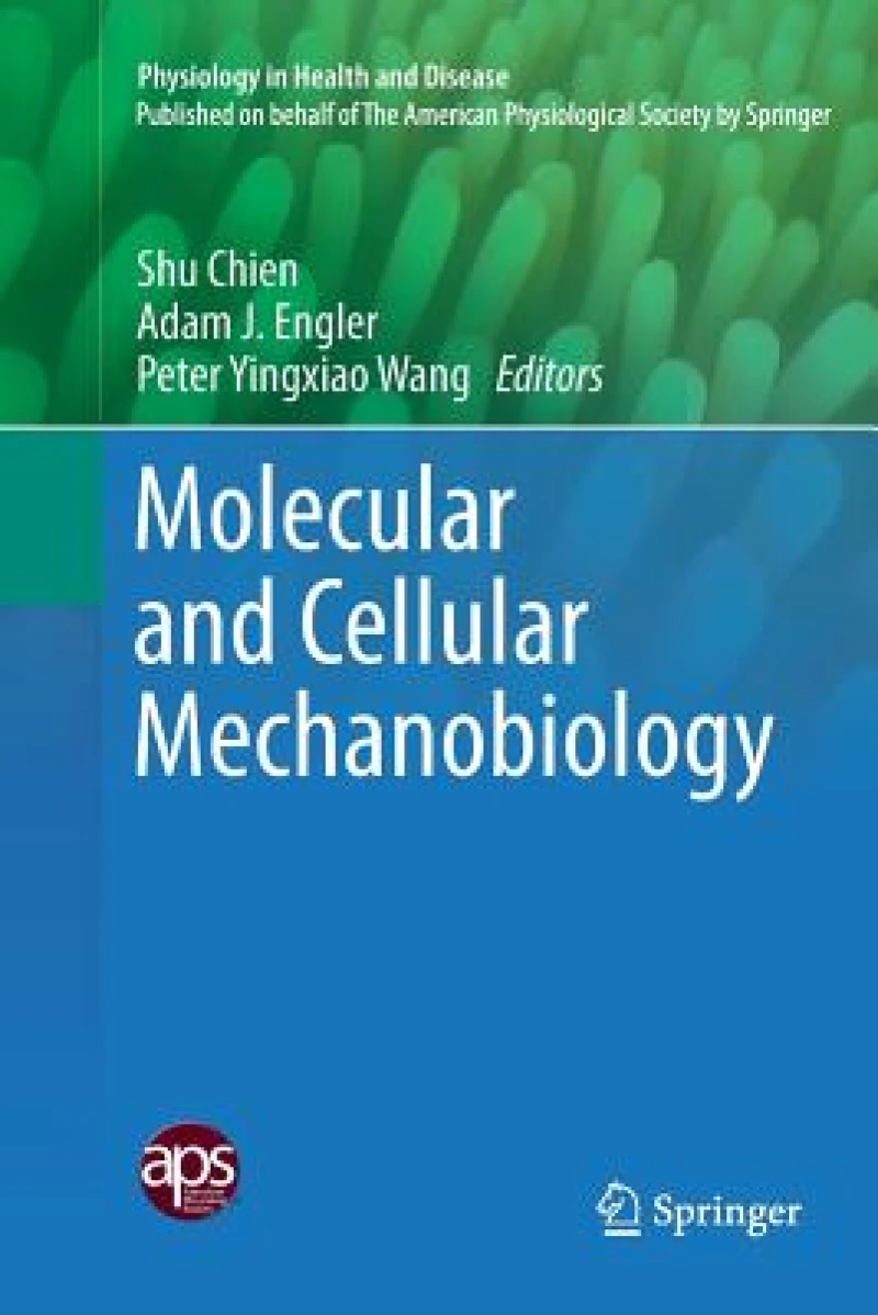 Molecular and Cellular Mechanobiology