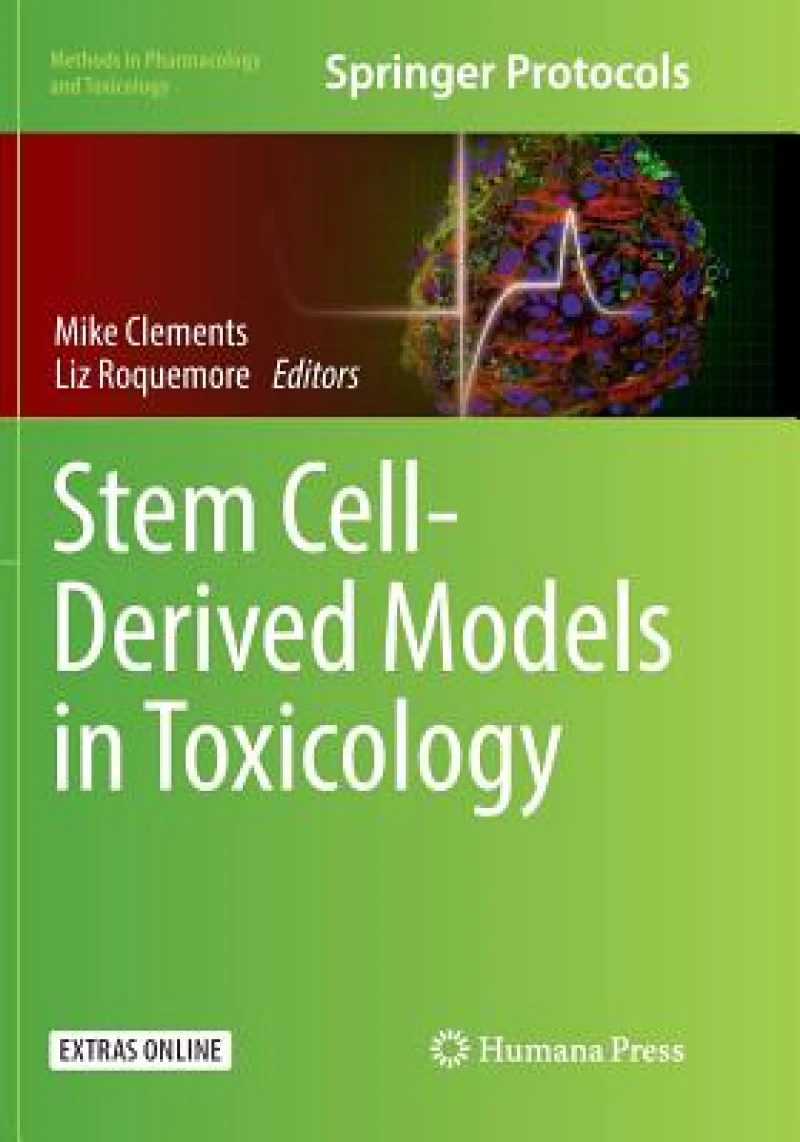 Stem Cell-Derived Models in Toxicology