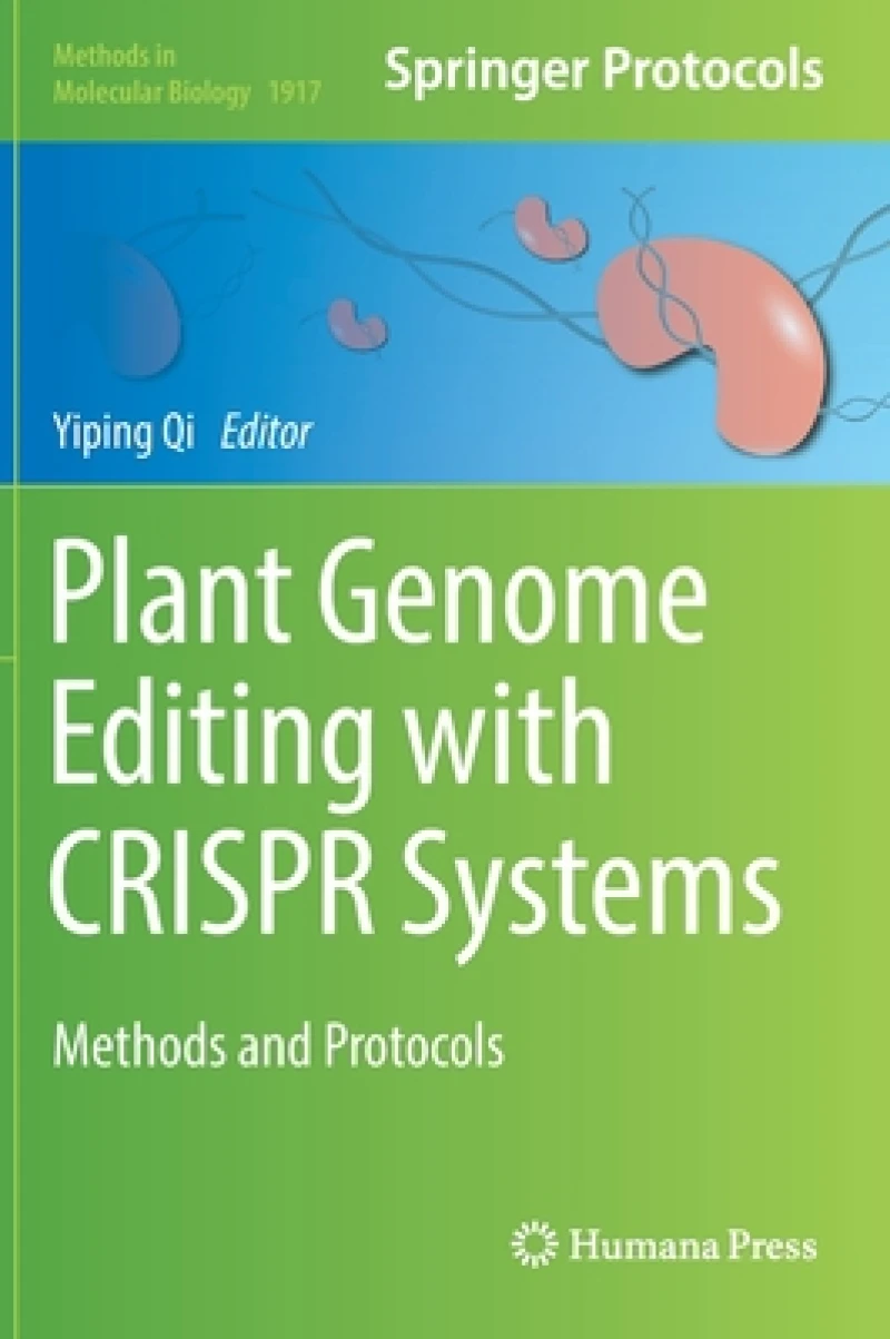 Plant Genome Editing with CRISPR Systems