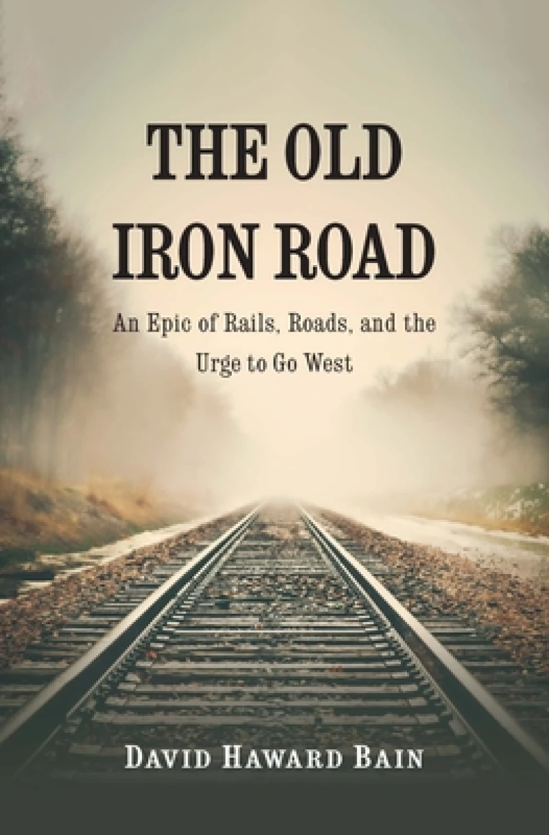 The Old Iron Road