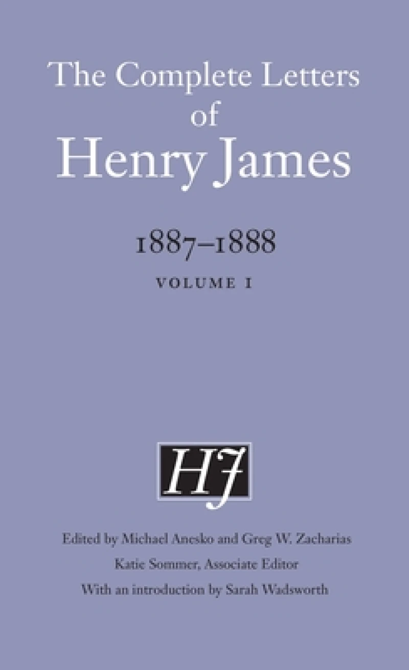 The Complete Letters of Henry James, 1887–1888