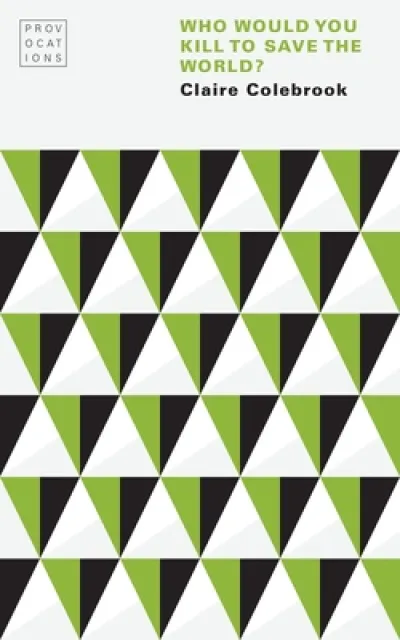 Who Would You Kill to Save the World?