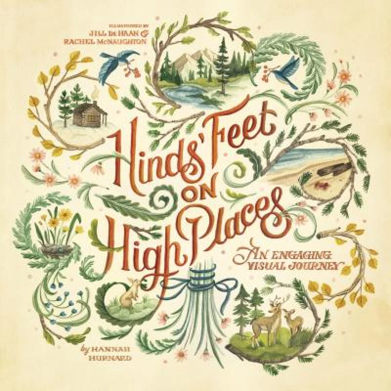 Hinds'' Feet on High Places