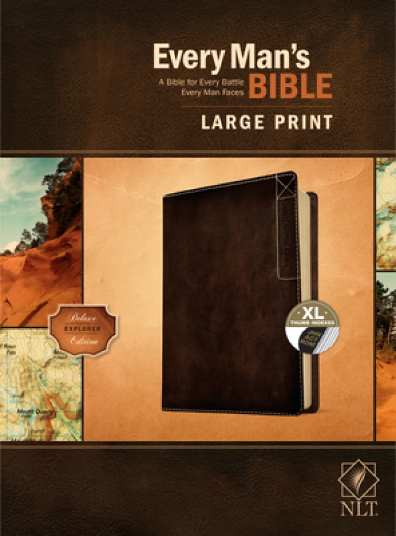 Every Man’s Bible NLT, Large Print, Deluxe Explorer Edition (LeatherLike, Rustic Brown, Indexed)