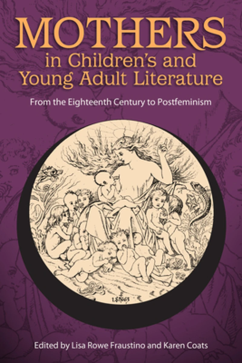 Mothers in Children's and Young Adult Literature