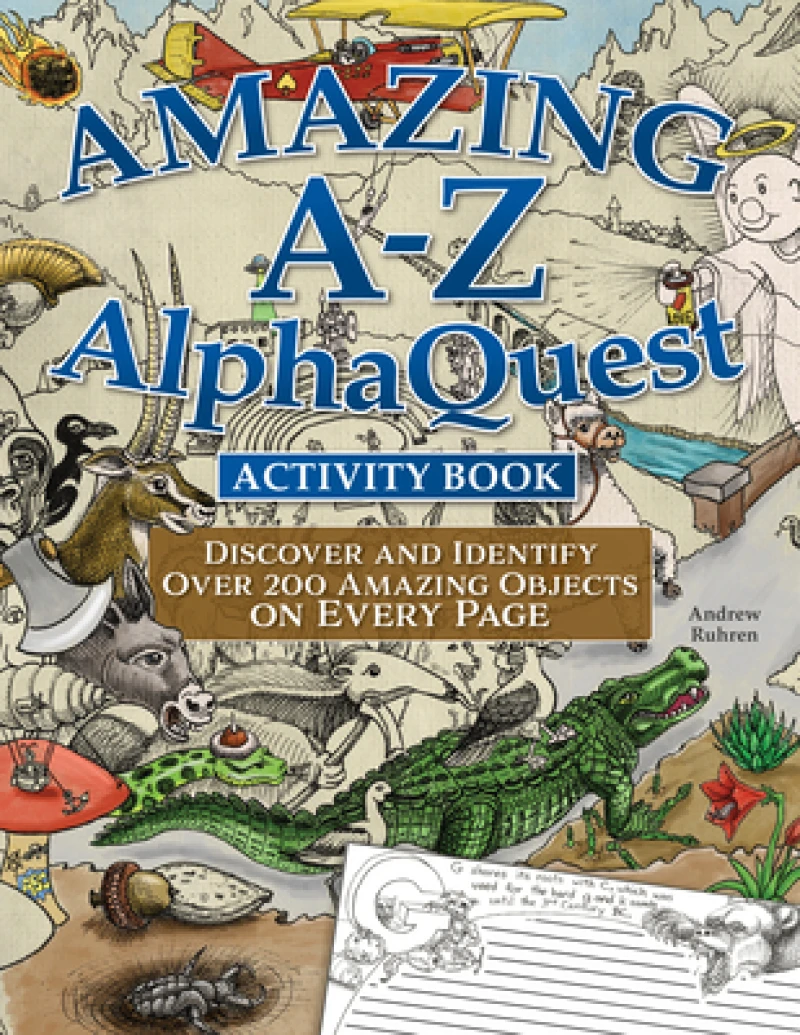 Amazing A–Z AlphaQuest Seek & Find Challenge Puzzle Book
