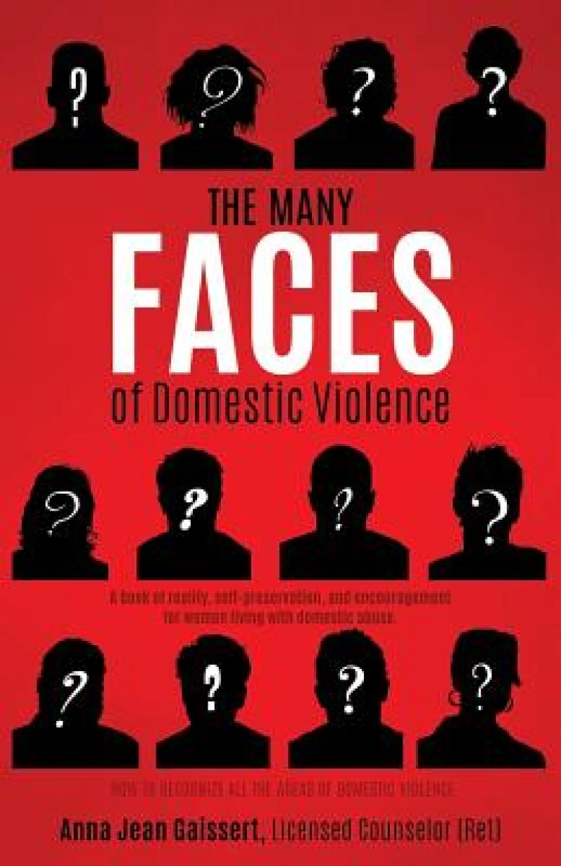 The Many FACES of Domestic Violence