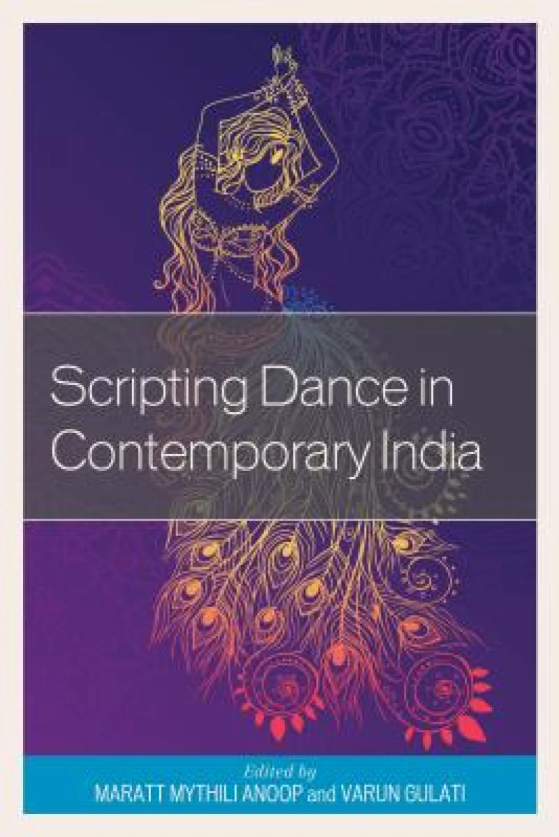 Scripting Dance in Contemporary India
