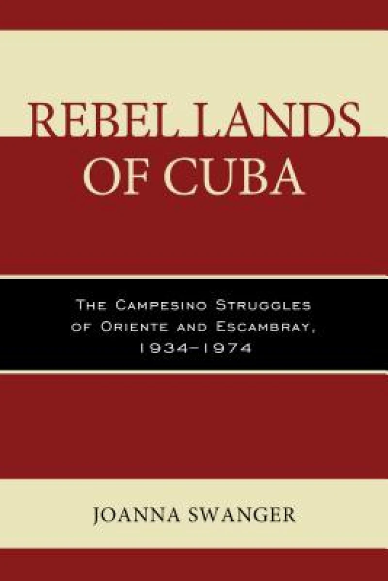 Rebel Lands of Cuba