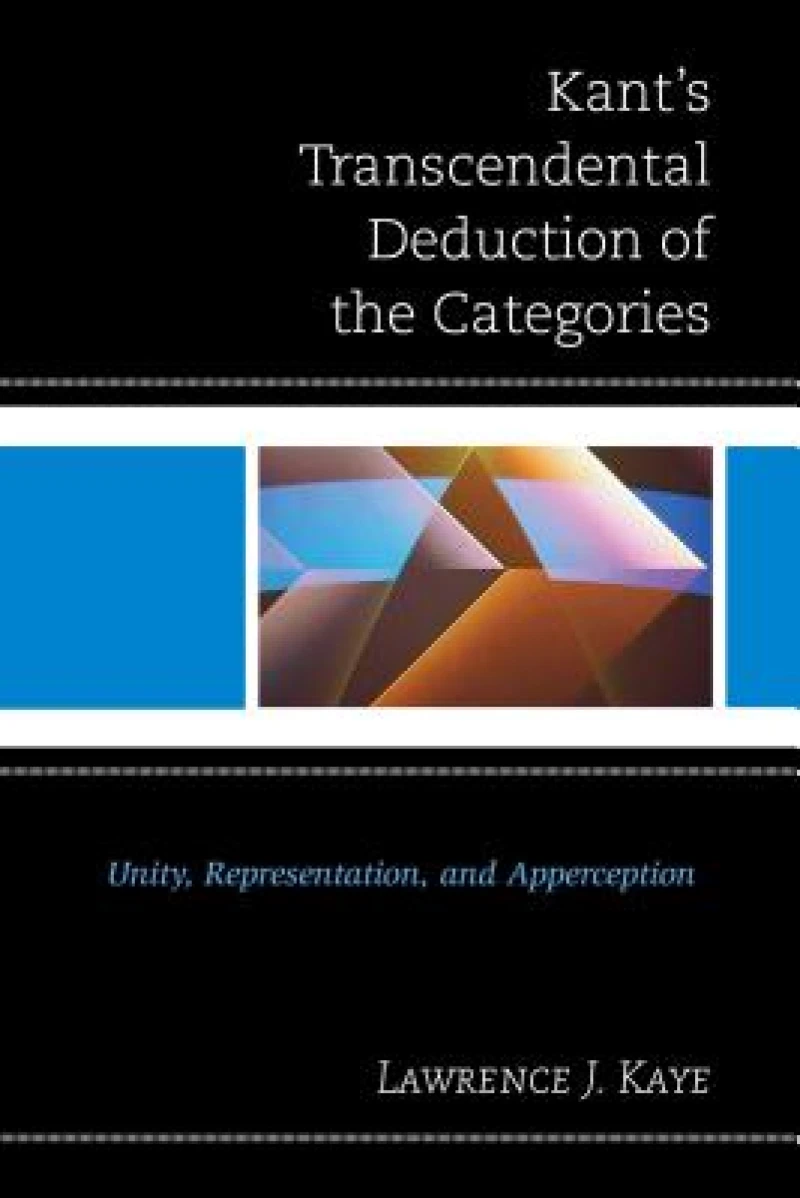 Kant''s Transcendental Deduction of the Categories