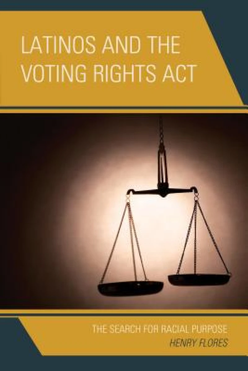 Latinos and the Voting Rights Act