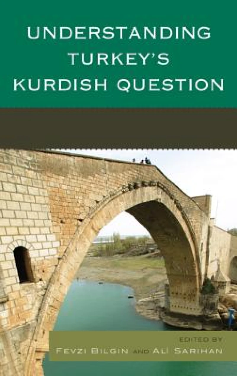 Understanding Turkey''s Kurdish Question