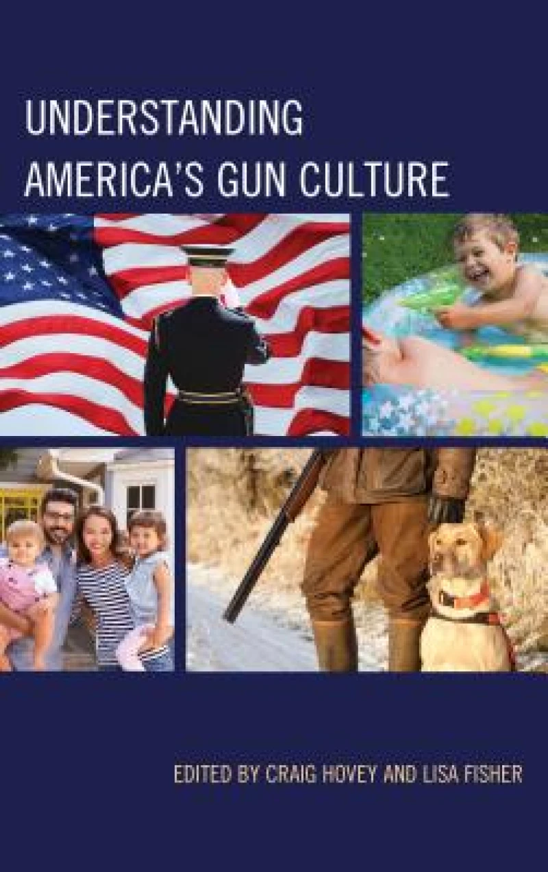 Understanding America''s Gun Culture