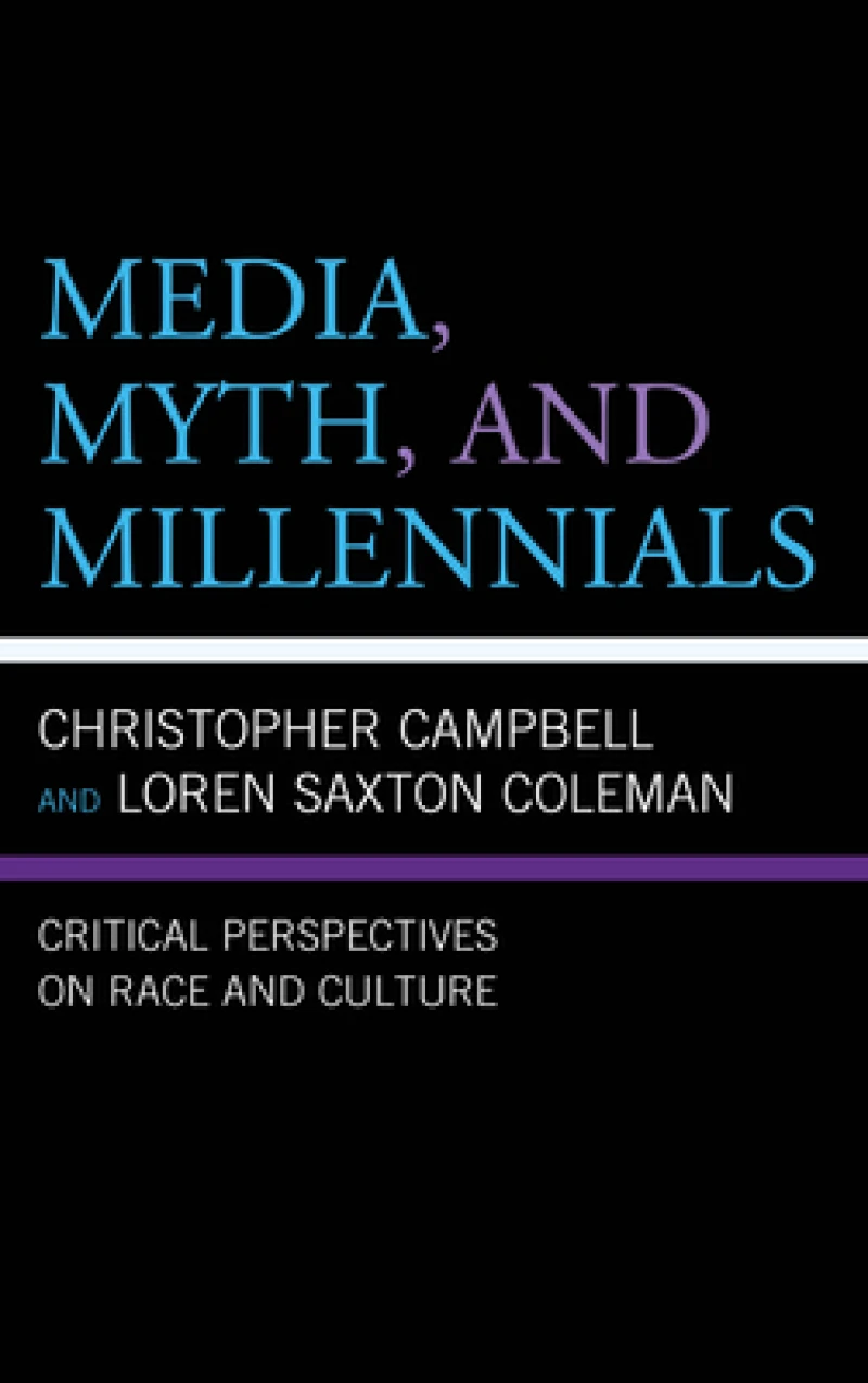 Media, Myth, and Millennials
