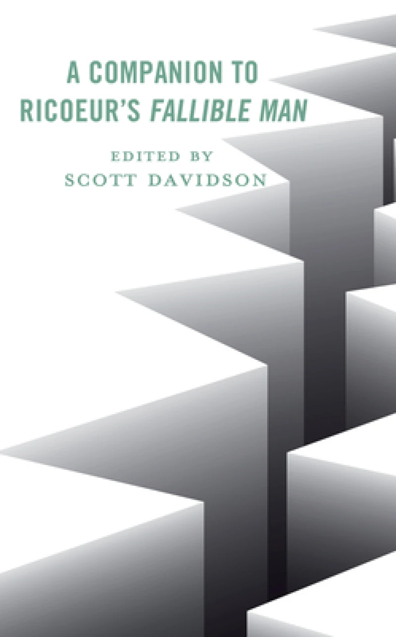 Companion to Ricoeur''s Fallible Man