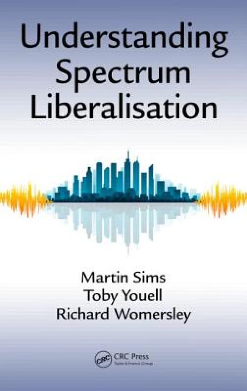 Understanding Spectrum Liberalisation