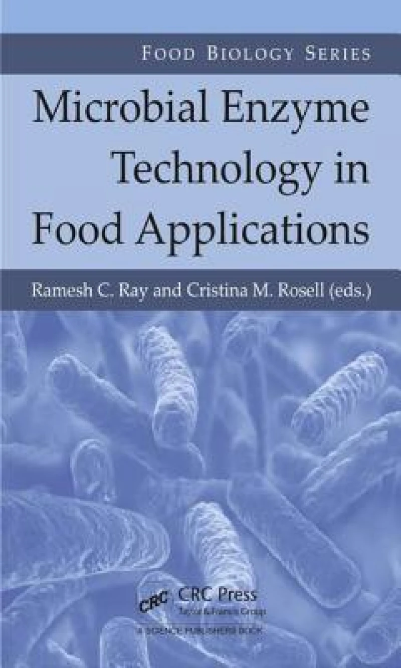 Microbial Enzyme Technology in Food Applications