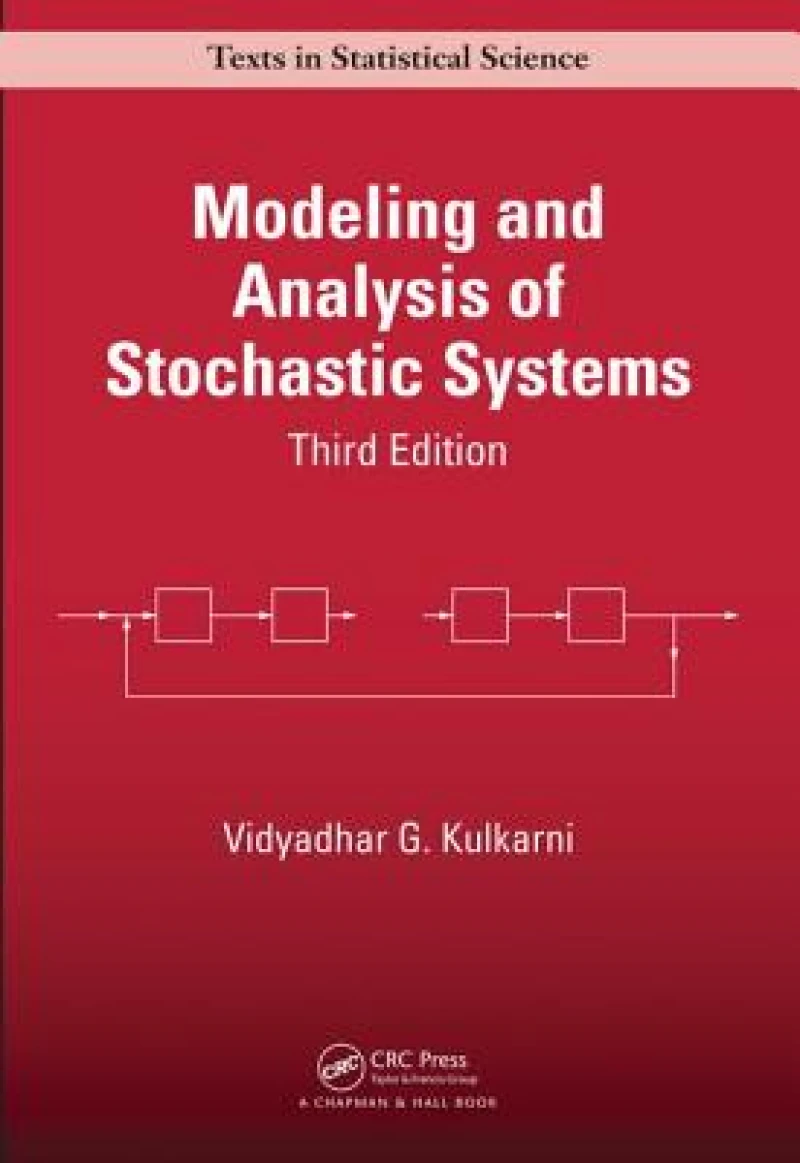 Modeling and Analysis of Stochastic Systems