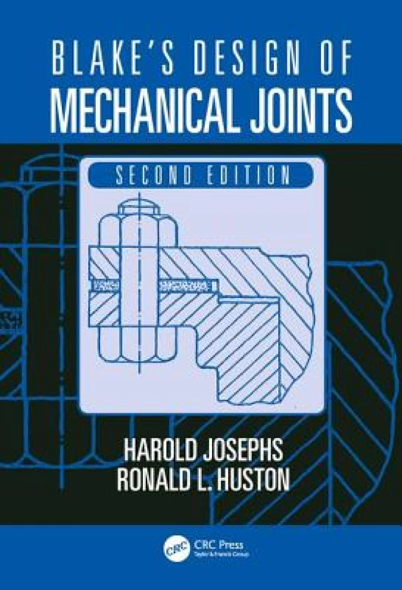 Blake''s Design of Mechanical Joints