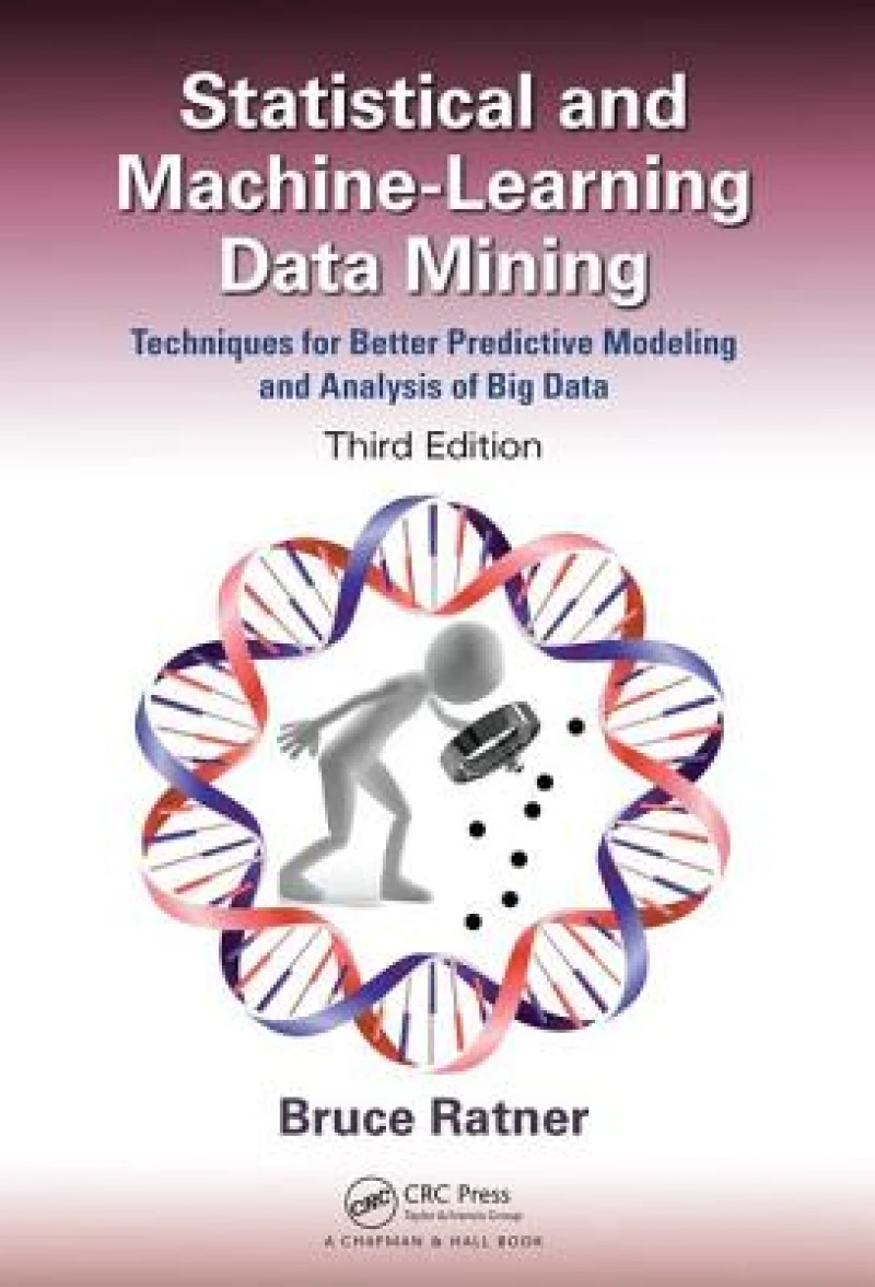 Statistical and Machine-Learning Data Mining: