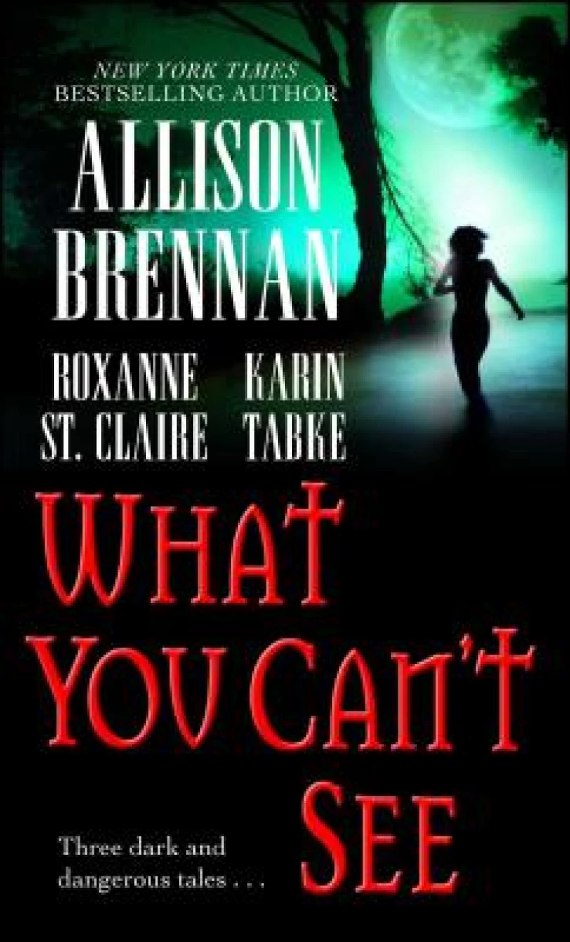 What You Can''t See