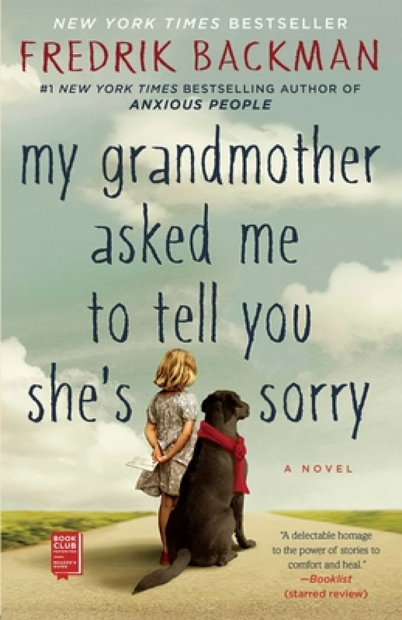 My Grandmother Asked Me to Tell You She''s Sorry
