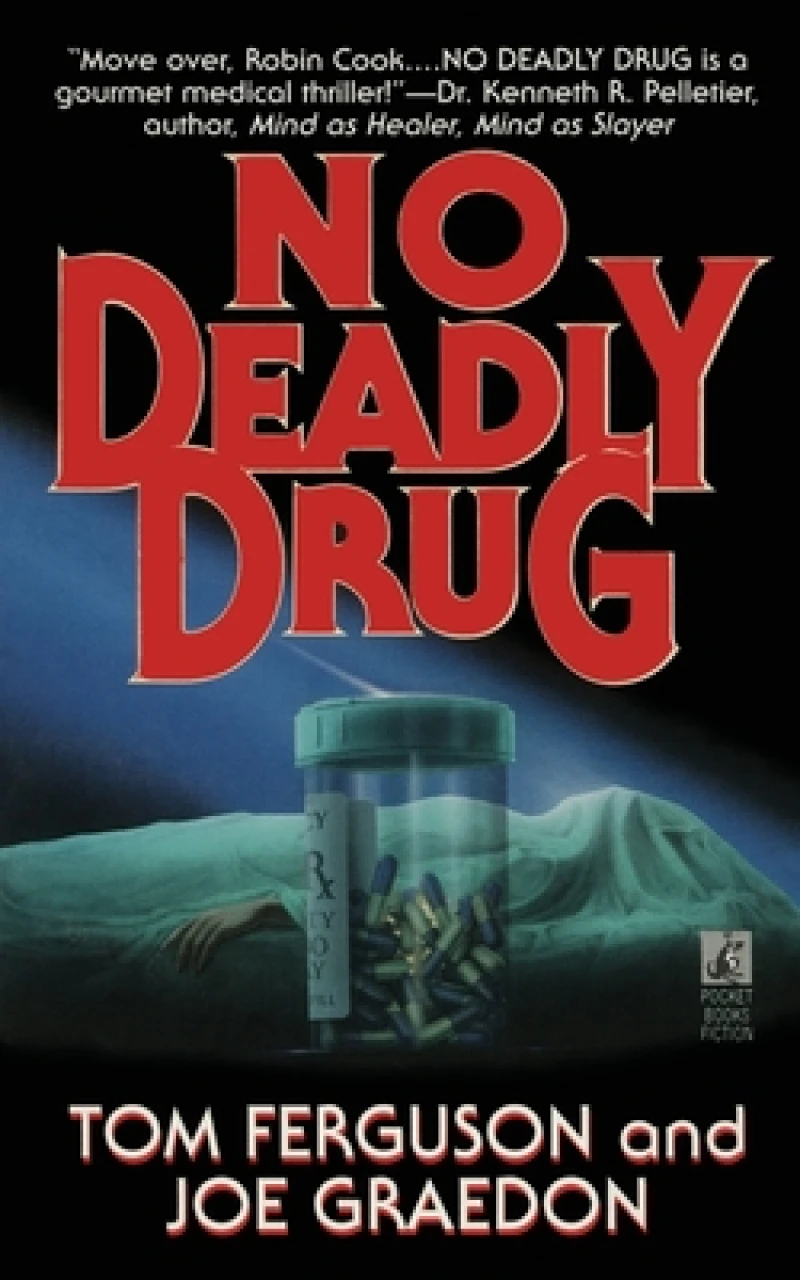NO DEADLY DRUG