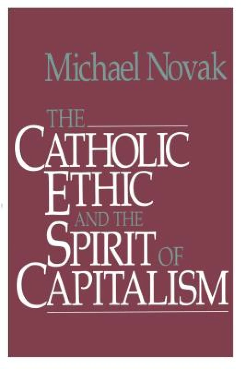 Catholic Ethic and the Spirit Of Capitalism