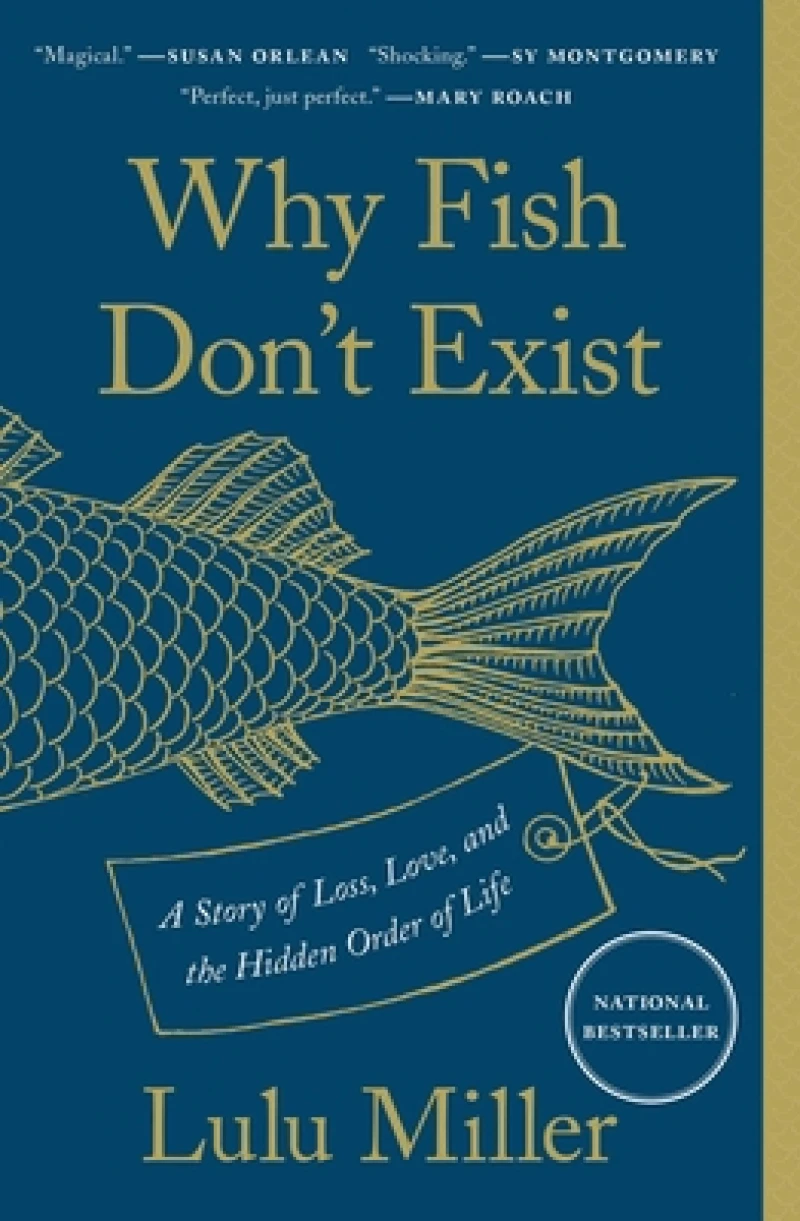 Why Fish Don''t Exist