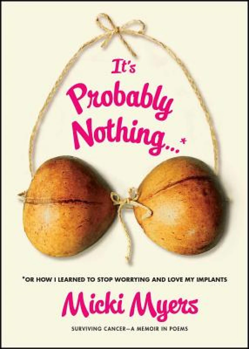 It''s Probably Nothing...*