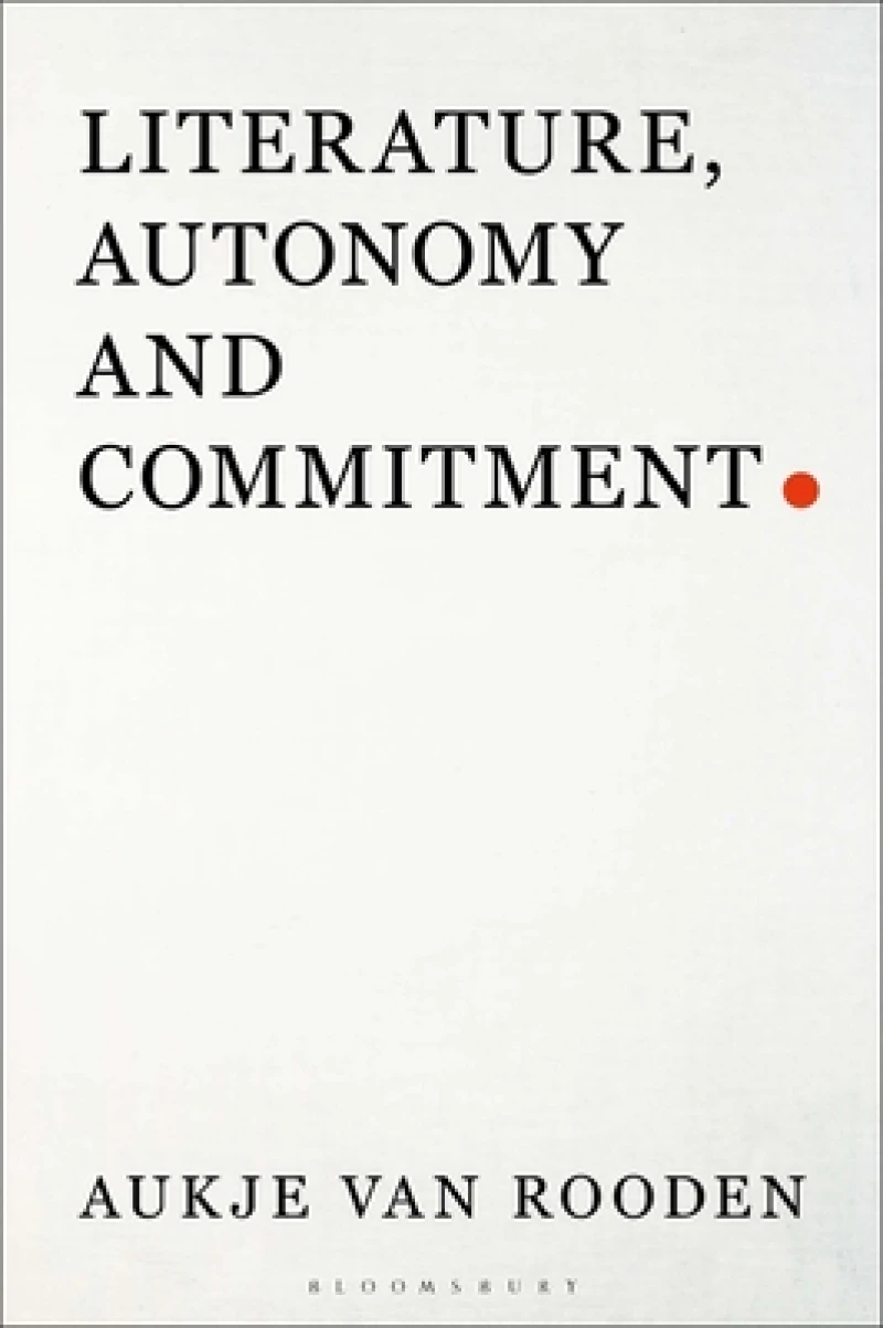 Literature, Autonomy and Commitment