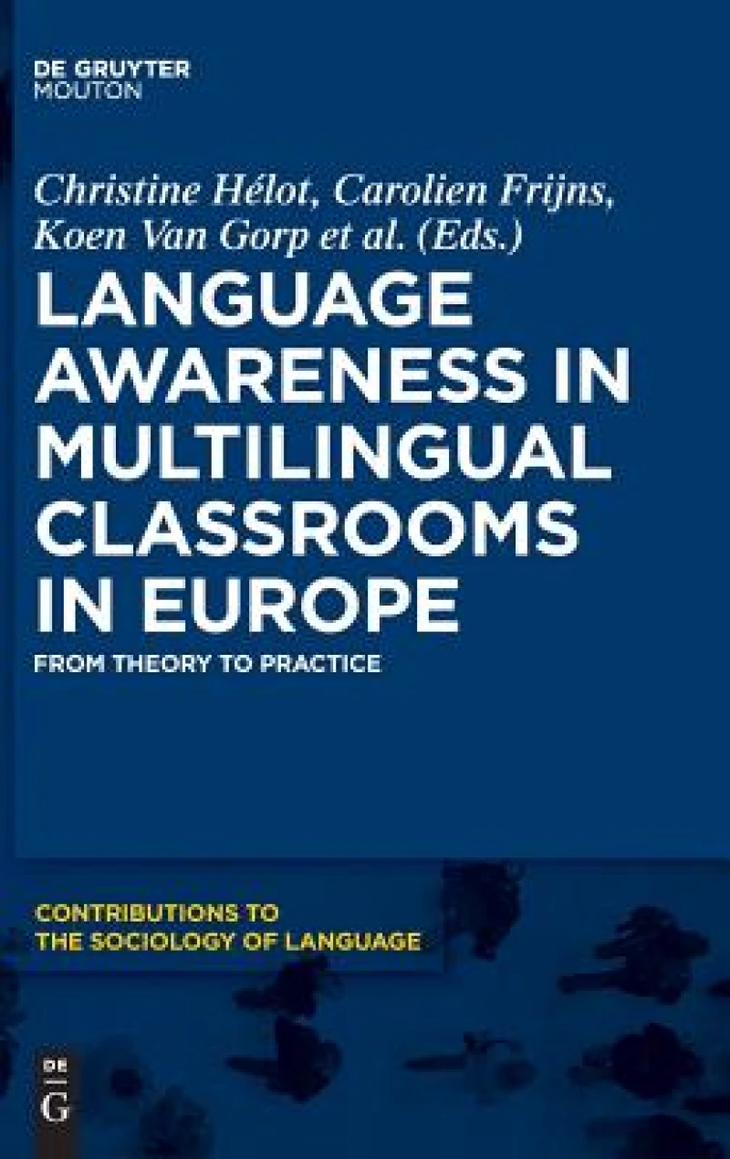 Language Awareness in Multilingual Classrooms in Europe