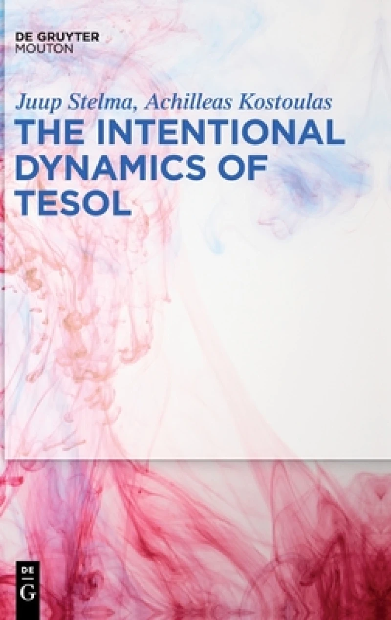 Intentional Dynamics of TESOL