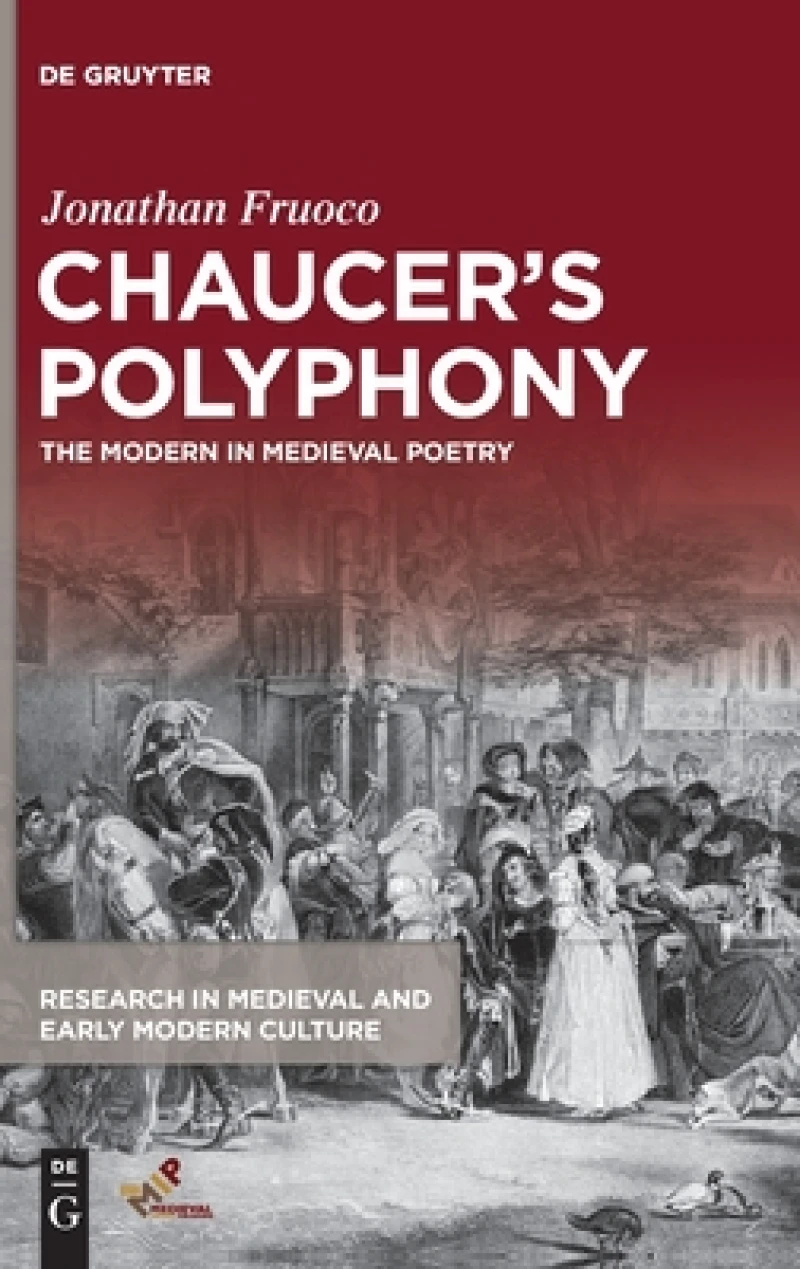 Chaucer’s Polyphony