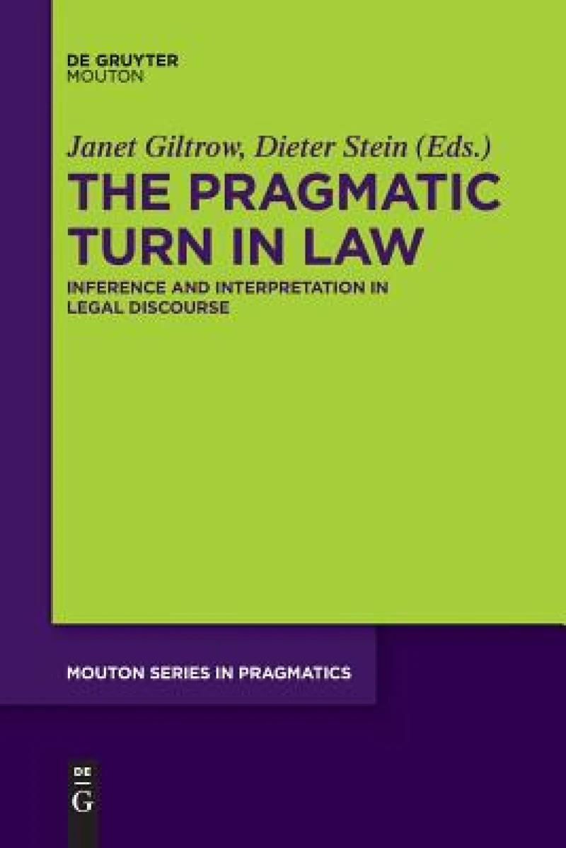 Pragmatic Turn in Law