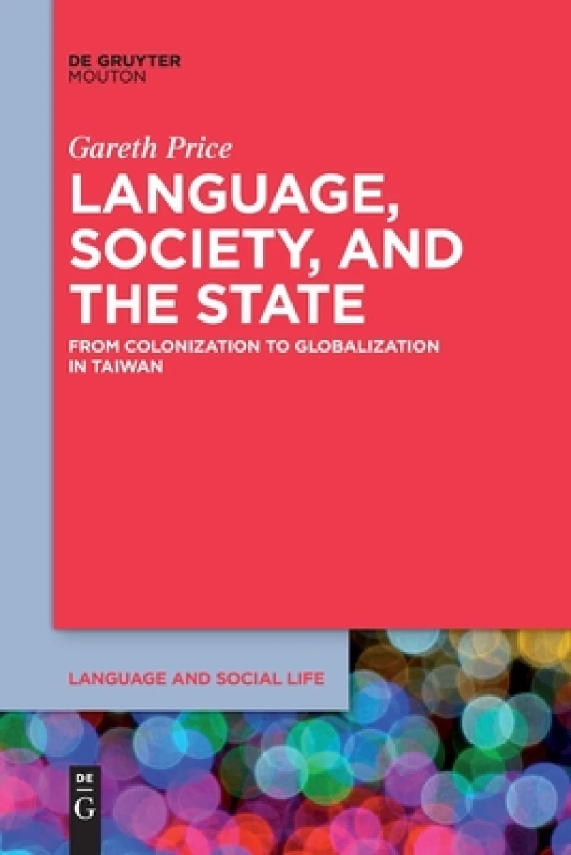Language, Society, and the State