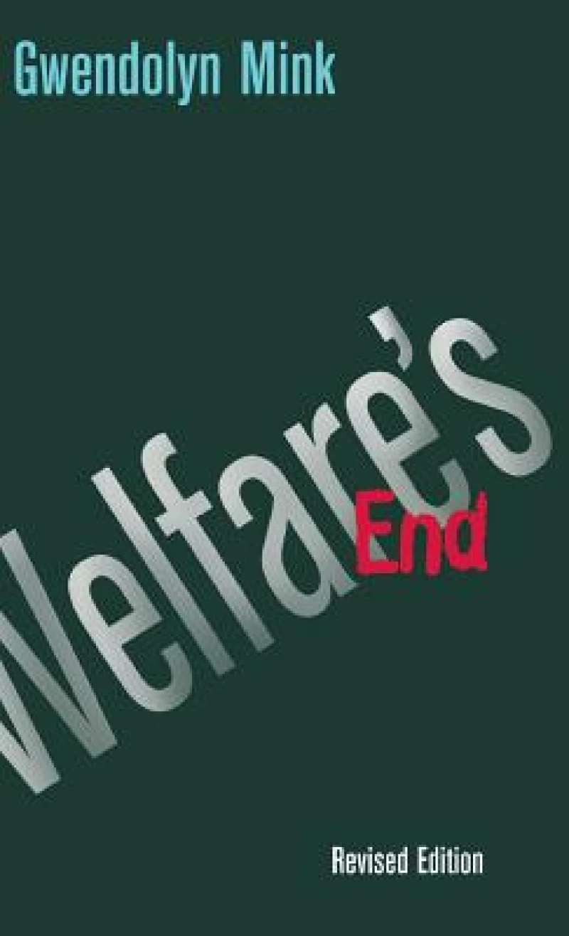 Welfare''s End